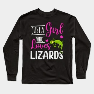 Just A Girl Who Loves Lizards Owner Gift Long Sleeve T-Shirt